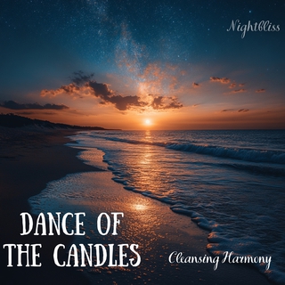 Dance of the Candles: Cleansing Harmony