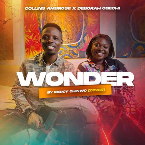 WONDER ft. Deborah Ogechi | Boomplay Music