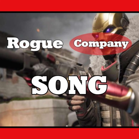 Rogue Company Song