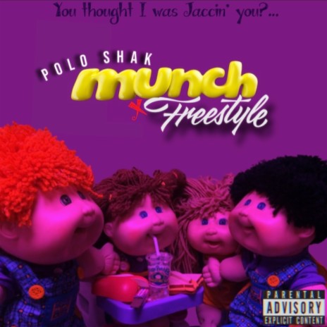 Munch (Freestyle) | Boomplay Music