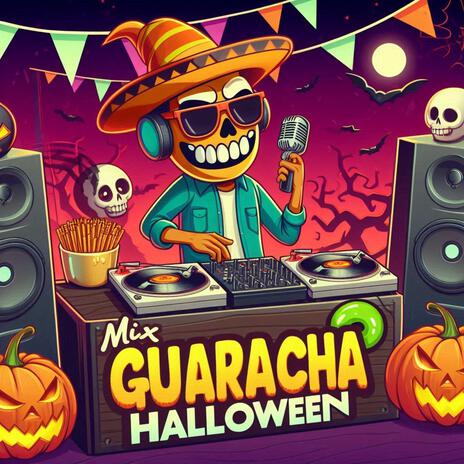 GUARACHA SET (HALLOWEEN MIX ALETEO Y ZAPATEO) | Boomplay Music