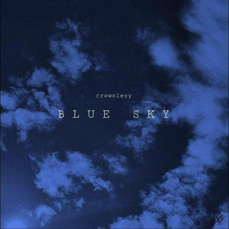 Blue sky | Boomplay Music