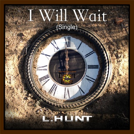 I Will Wait | Boomplay Music