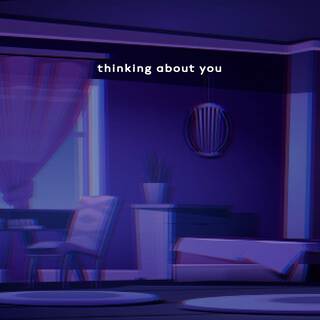 thinking about you