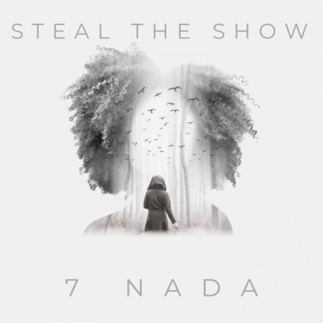 Steal the Show | Boomplay Music
