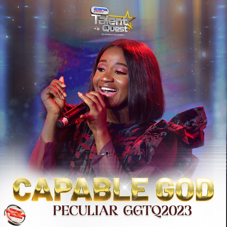 Capable God (#GGTQ2023) ft. Eezee Global | Boomplay Music