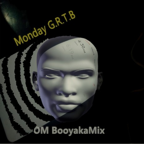 Monday G.R.T.B | Boomplay Music