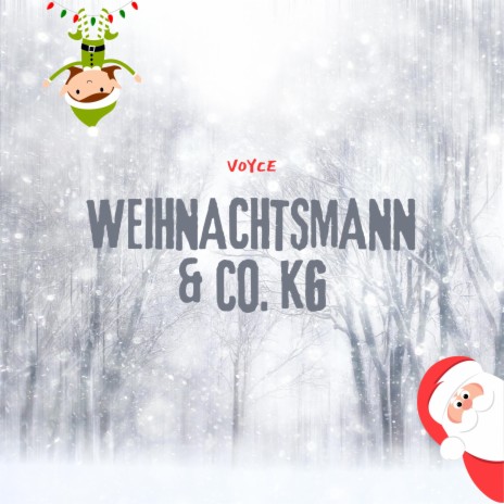 Weihnachtsmann & Co. KG | Boomplay Music
