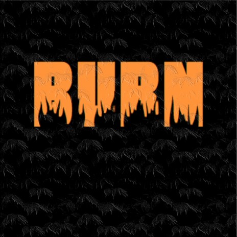 Burn | Boomplay Music