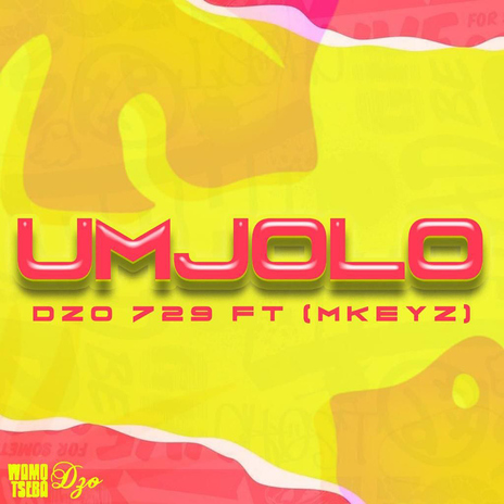 Umjolo (feat. Mkeyz) | Boomplay Music