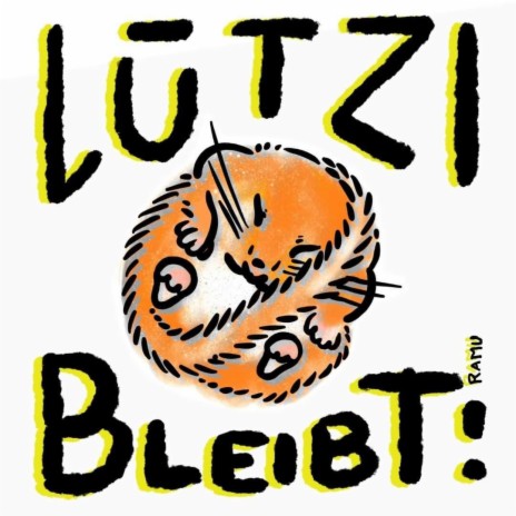 Lützi bleibt! | Boomplay Music