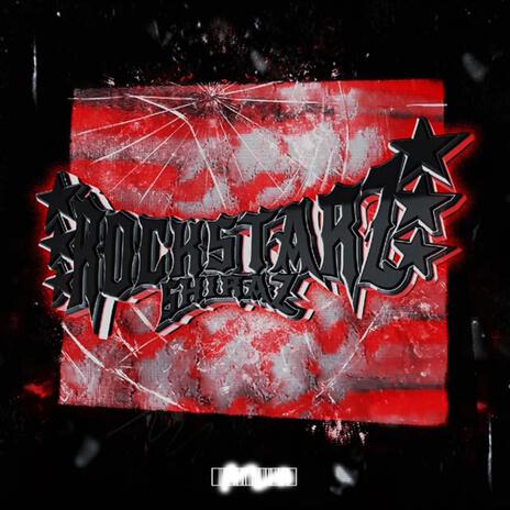 Rockstarz | Boomplay Music