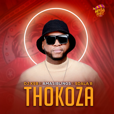 Thokoza ft. AmaSiblings & Sdala B | Boomplay Music