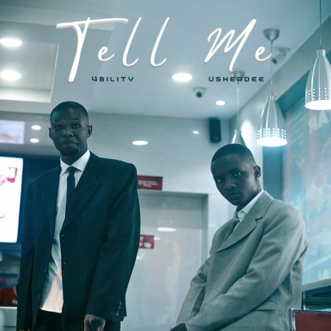 Tell Me ft. Usherdee | Boomplay Music