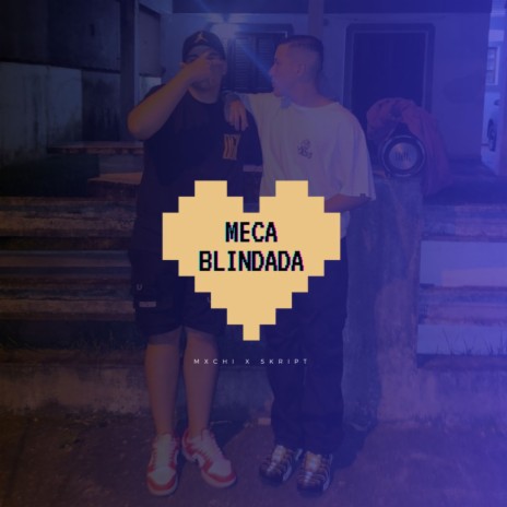 Meca Blindada | Boomplay Music