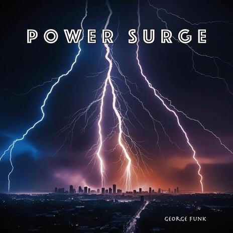 Power Surge | Boomplay Music