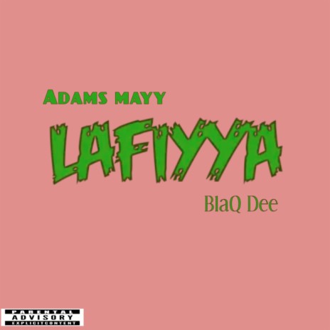 Lafiyya ft. BlaQ Dee | Boomplay Music