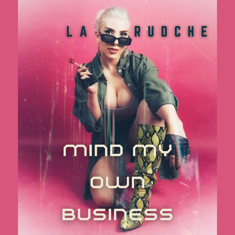 Mind My Own Business | Boomplay Music