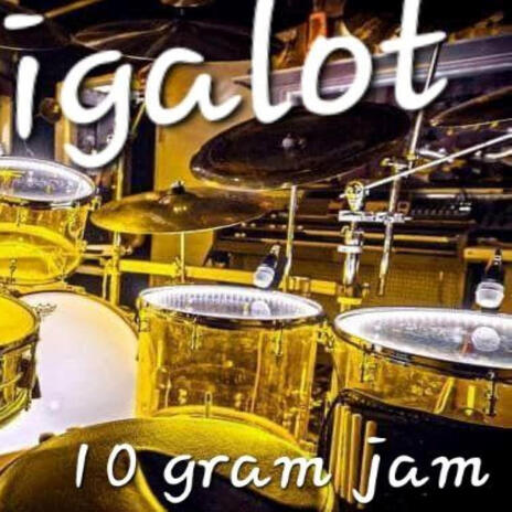 10 gram jam | Boomplay Music