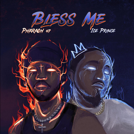 Bless Me ft. Ice Prince | Boomplay Music