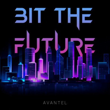 Bit the Future | Boomplay Music