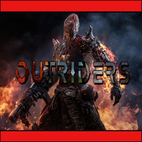 Outriders Song | Boomplay Music