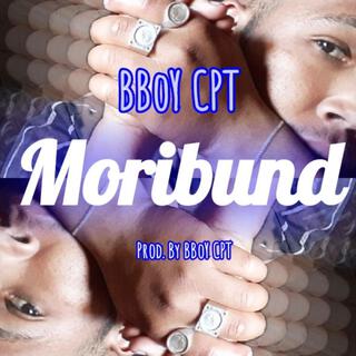 Moribund