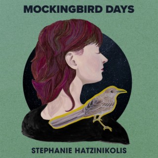 Mockingbird Days