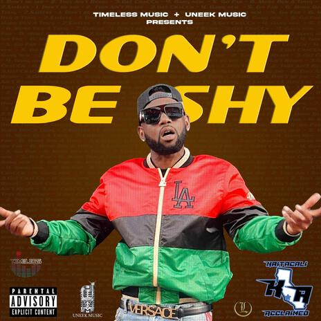 Dont Be Shy | Boomplay Music