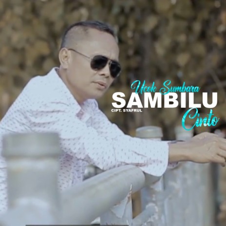 Sambilu Cinto | Boomplay Music