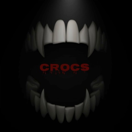 Crocs | Boomplay Music