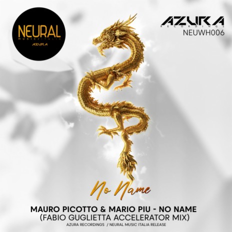 No Name (Fabio Guglietta Accelerator Mix) ft. Mario Piu