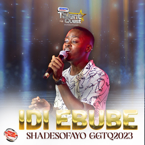 Idi Ebube (#GGTQ2023) ft. Eezee Global | Boomplay Music