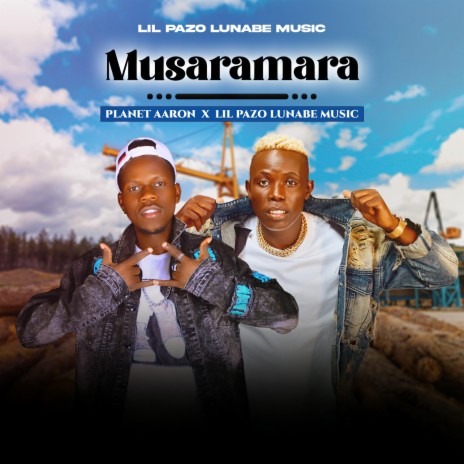 Musaramara ft. Planet Aaron | Boomplay Music