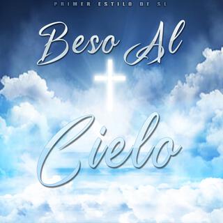 Beso Al Cielo lyrics | Boomplay Music