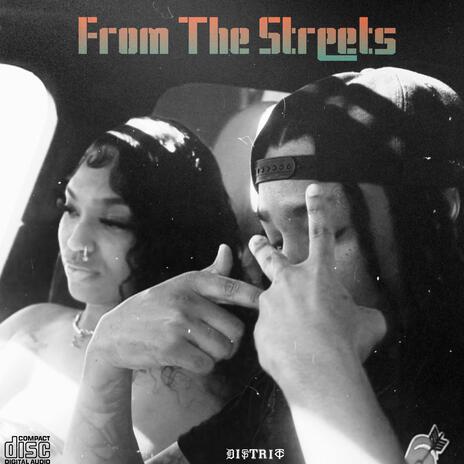 From The Streets | Boomplay Music