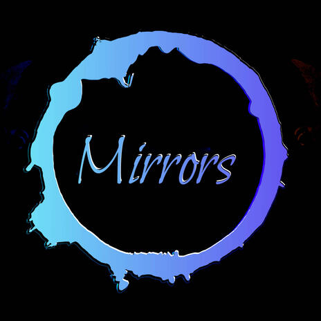 Mirrors | Boomplay Music