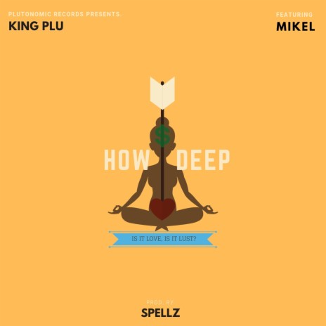 How Deep ft. Mikel | Boomplay Music