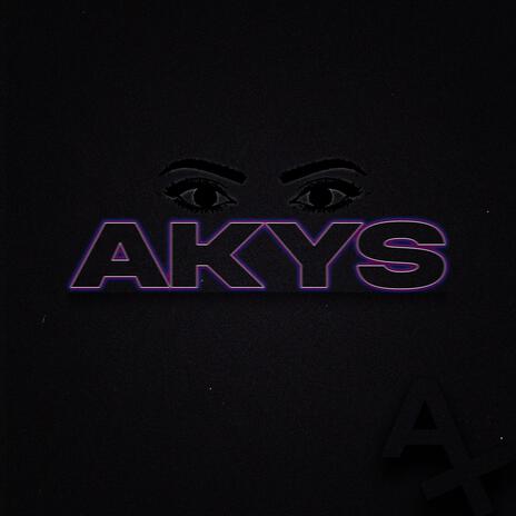 Akys | Boomplay Music