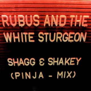 RuBuS & the White Sturgeon