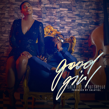 Good Girl ft. Rutshelle Guillaume | Boomplay Music