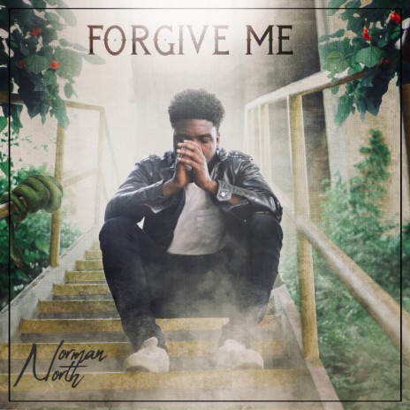 Forgive Me | Boomplay Music