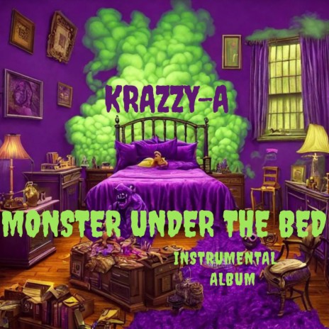 Monster Under The Bed | Boomplay Music