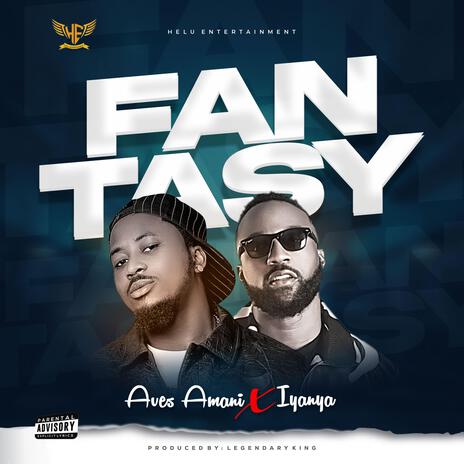 FANTASY rmx ft. Iyanya | Boomplay Music