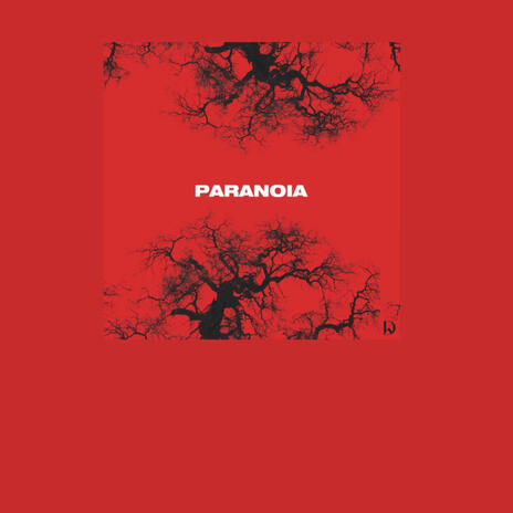 Paranoia | Boomplay Music