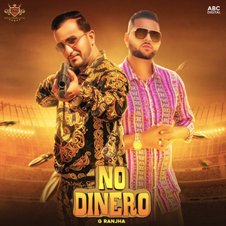 No Dinero ft. Karan Aujla | Boomplay Music