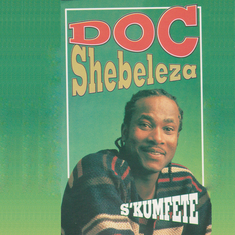 Doc Shebeleza | Boomplay Music