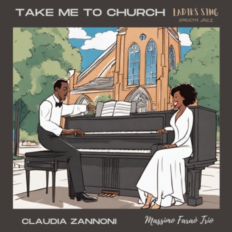 Take me to church ft. Massimo Faraò Trio | Boomplay Music