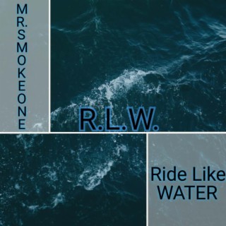 Ride Like Water