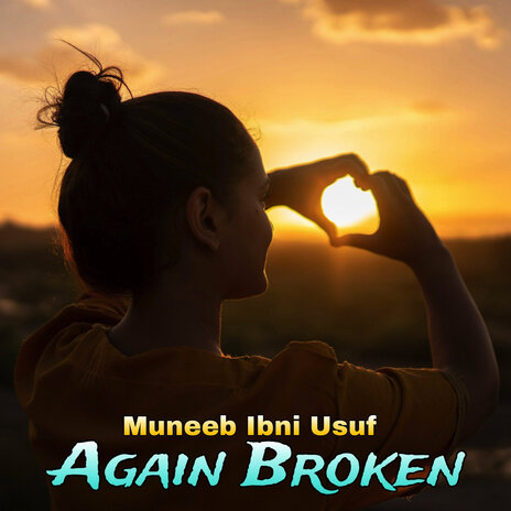 Again Broken ft. Khurram Para | Boomplay Music